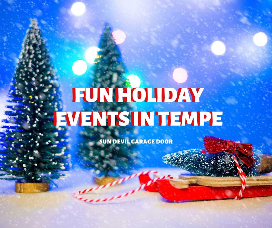 Fun Holiday Events in Tempe